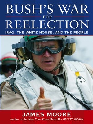 cover image of Bush's War For Reelection